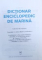 DICTIONAR ENCICLOPEDIC DE MARINA, VOL. I de ANTON BEJAN ..PAUL IONESCU , 2008