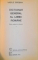 DICTIONAR GENERAL AL LIMBII ROMANE, VOL. I - II de VASILE BREBAN, 1991