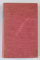 DICTIONAR GERMAN - ROMAN , EDITIUNEA A SASEA de TEOCHAR ALEXI , 1908