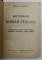 DICTIONAR ROMAN - ITALIAN de MIHAIL IONESCU , 1943