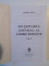 DICTIONARUL ESENTIAL AL LIMBII ROMANE , 2 VOL , de MARIA PAUN , BUCURESTI 2005