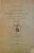 DICTIONARUL LIMBII ROMANE INTOCMIT SI PUBLICAT DUPA INDEMNUL SI CU CHELTUIALA MAIESTATII SALE REGELUI CAROL I, TOMUL II (FASC. I-III)  1907