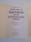 DICTIONNAIRE DE PSYCHIATRIE ET DE PSYCHOPATHOLOGIE CLINIQUE de JACQUES POSTEL , 1998