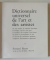 DICTIONNAIRE UNIVERSEL DE L ' ART ET DES ARTISTES , TOMES I - III , 1976