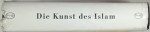 DIE KUNST DES ISLAM ( ARTA  ISLAMULUI )   von HEINRICH GLUCK und ERNEST DIEZ ,  TEXT IN LIMBA GERMANA , 1925