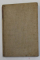 DIE NOTHLAGE DER LANDWIRTHSCHAFT UND DIE LANDLICHEN BEREINIGUNGEN , ( PROBLEMELE AGRICULTURII SI AJUSTAREA   MEDIULUI RURAL ) , von HEINRICH GERDOLLE , 1884, TEXT IN LIMBA GERMANA CU CARACTERE GOTICE *