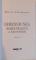 DIMENSIUNEA ROMANEASCA A EXISTENTEI de MIRCEA VULCANESCU ,2015