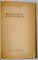 DIMITRIE CANTEMIR de CONSTANTIN MACIUCA / DIMITRIE BOLINTINEANU de ION ROMAN , COLEGAT 1962