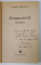 DIMPOTRIVA de VIRGIL IERUNCA , 1994 , DEDICATIE *