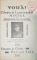 DIN CAMPANIA ANILOR 1916-1918, PRO-PATRIA 