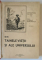DIN TAINELE VIETII SI ALE UNIVERSULUI de SCARLAT DEMETRESCU , VOLUMELE I - III , 1939