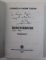 DISCURSURI de CORNELIU VADIM  TUDOR , VOLUMELE I - II , 2001, DEDICATIE *