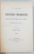 DISCURSURI PARLAMENTARE CU PRIVIRI ASUPRA DESVOLTARII POLITICE A ROMANIEI SUB DOMNIA LUI CAROL I (1881-1888) -  VOL.III de TITU MAIORESCU  - BUCURESTI, 1889