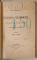 DISCURSURI PARLAMENTARE CU PRIVIRI ASUPRA DESVOLTARII POLITICE A ROMANIEI SUB DOMNIA LUI CAROL I , VOLUMUL I , 1866 - 1876 de TITU MAIORESCU , 1897