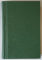 DISCURSURI PARLAMENTARE CU PRIVIRI ASUPRA DESVOLTARII POLITICE A ROMANIEI SUB DOMNIA LUI CAROL I , VOLUMUL I , 1866 - 1876 de TITU MAIORESCU , 1897
