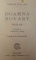 DOAMNA BOVARY , ED. a - II - a de GUSTAVE FLAUBERT