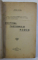 DOCTRINA FASCISMULUI ROMAN SI ANTEPROECTUL DE PROGRAM de TITUS P. VIFOR , SERIA BIBLIOTECA FASCIEI NATIONALE NO .1 , 1924