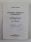 DOCTRINA LIBERALA IN ROMANIA , antologie de ION ILINCIOIU , 1999 , DEDICATIE CATRE STELIAN  NEAGOE *