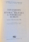 DOCUMENTE PRIVIND ISTORIA MILITARA A POPORULUI ROMAN , IANUARIE 1848 - DECEMBRIE 1856 , 1986