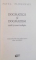 DOGMATICA SI DOGMATISM , STUDII SI ESEURI TEOLOGICE de PAVEL FLORESKI , 1998