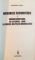 DOSARELE SECURITATII , VOLUMELE I - II de RAMONA URSU , 2016