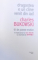 DRAGOSTEA E UN CIINE CARE VINE DIN IAD de CHARLES BUKOWSKI  - 61 DE POEME EROTICE , cu ilustratii din GORZO , 2007