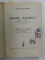 DRAME ISTORICE / CALATORII - MISIUNI DIPLOMATICE / PROZA de VASILE ALECSANDRI , COLEGAT DE TREI CARTI * , EDITIE INTERBELICA