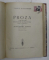 DRAME ISTORICE / CALATORII - MISIUNI DIPLOMATICE / PROZA de VASILE ALECSANDRI , COLEGAT DE TREI CARTI * , EDITIE INTERBELICA