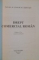 DREPT COMERCIAL ROMAN , EDITIA A VI A REVAZUTA SI ADAUGITA , 2007