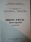 DREPT PENAL, PARTEA SPECIALA de GH. DIACONESCU, D. DINUICA....BUC. 2007