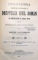 DREPTUL CIVIL ROMAN IN COMPARATIUNE CU LEGILE VECHI SI CU PRINCIPALELE LEGISLATIUNI STRAINE de D. ALEXANDRESCO  TOMUL II (EDITIA A 2-A)  1907