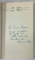 DRUMURI PRIN MEMORIE , EGIPT , GRECIA de OCTAVIAN PALER , 1972, DEDICATIE *