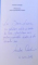 DUMNEZEU , POET SI PROTECTOR AL LUMII , ESEURI DESPRE INTOARCEREA RELIGIOSULUI de NICOLAE COANDE , DEDICATIE * , 2016
