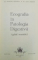 ECOGRAFIA IN PATOLOGIA DIGESTIVA , GHID TEORETIC de DUMITRU REBEDEA , ANCA DRAGOI , 1996