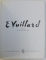 EDOUARD VUILLARD , texte de STEWART PRESTON , 1970