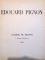 EDUARD PIGNON 50 PEINTURES DE 1936 A 1962 - PROPOS DE PIGNON SUR LA PEINTURE ET LA REALITE