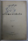 EFEMERIDELE - INSEMNARI SI AMINTIRI de M . THEODORIAN - CARADA , INTAIUL VOLUM , 1930