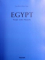 EGYPT - PEOPLE . GODS , PHARAOHS by ROSE - MARIE & RAINER HAGEN , 2016