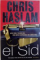 EL SID de CHRIS HASLAM, 2006