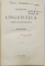 ELEMENTE DE LINGUISTICA INDO - EUROPEANA de IULIU VALAORI , 1924, CONTINE DEDICATIE *