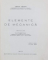 ELEMENTE DE MECANICA de ERNEST ABASON , desene in penita de AUREL JIQUIDI , 1933 , EXEMPLAR NUMEROTAT SI CU SEMNATURA AUTORULUI *