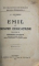 EMIL SAU DESPRE EDUCATIUNE de J.J. ROUSSEAU , traducere de GHEORGHE ADAMESCU , 1924