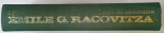EMILE G. RACOVITZA 1868 - 1968 , LIVRE DU CENTENAIRE , 1970