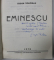EMINESCU de EUGEN TODORAN , 1970 , DEDICATIE CATRE SERBAN CIOCULESCU *
