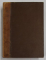 EN LISANT LEA BEAUX VIEUX LIVRES par EMILE FAGUET , 1911