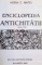 ENCICLOPEDIA ANTICHITATII de HORIA C. MATEI , EDITIA  A TREIA  , 2000