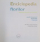 ENCICLOPEDIA FLORILOR , CALENDAR PRACTIC DE GRADINARIT , MARTIE / APRILIE GRADINA PELUZA de MICHELE LAMONTAGNE , CHRISTIAN PESSEY , 2006