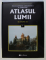 ENCICLOPEDIA GEOGRAFICA A FAMILIEI - ATLASUL LUMII VOL. I - VII , 2008