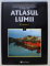 ENCICLOPEDIA GEOGRAFICA A FAMILIEI - ATLASUL LUMII VOL. I - VII , 2008