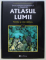 ENCICLOPEDIA GEOGRAFICA A FAMILIEI - ATLASUL LUMII VOL. I - VII , 2008